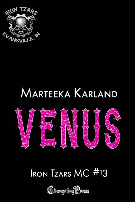 Venus (Iron Tzars MC 13)