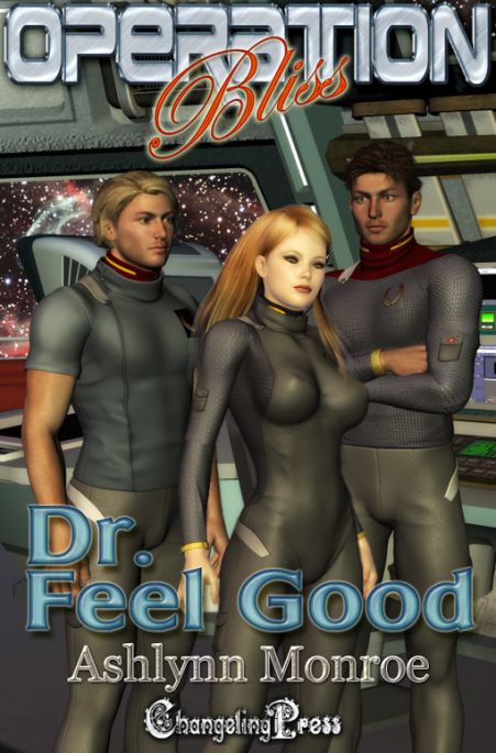 Dr. Feel Good (Operation Bliss 1)