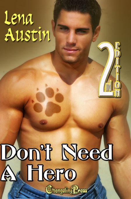 Don't Need a Hero (Protect and Serve Multi-Author 11)