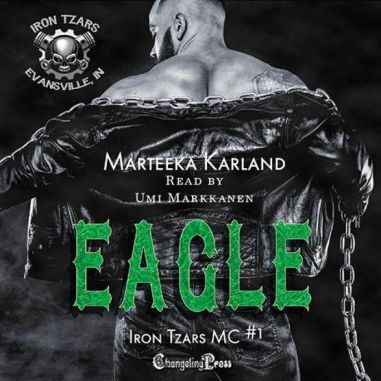 Eagle (Audio) (Iron Tzars MC Audio 7)